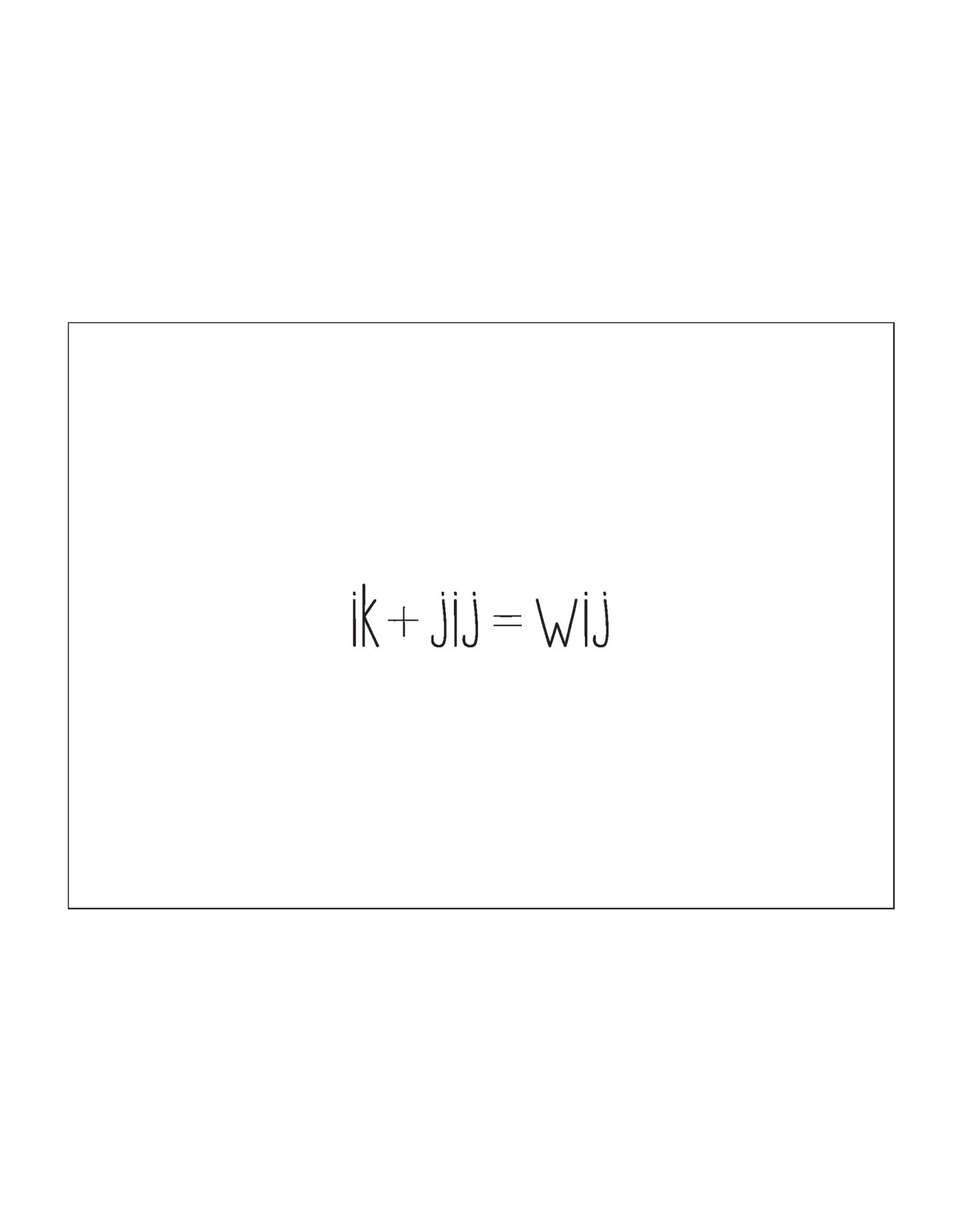 Postkaart - Ik, Jij, Wij