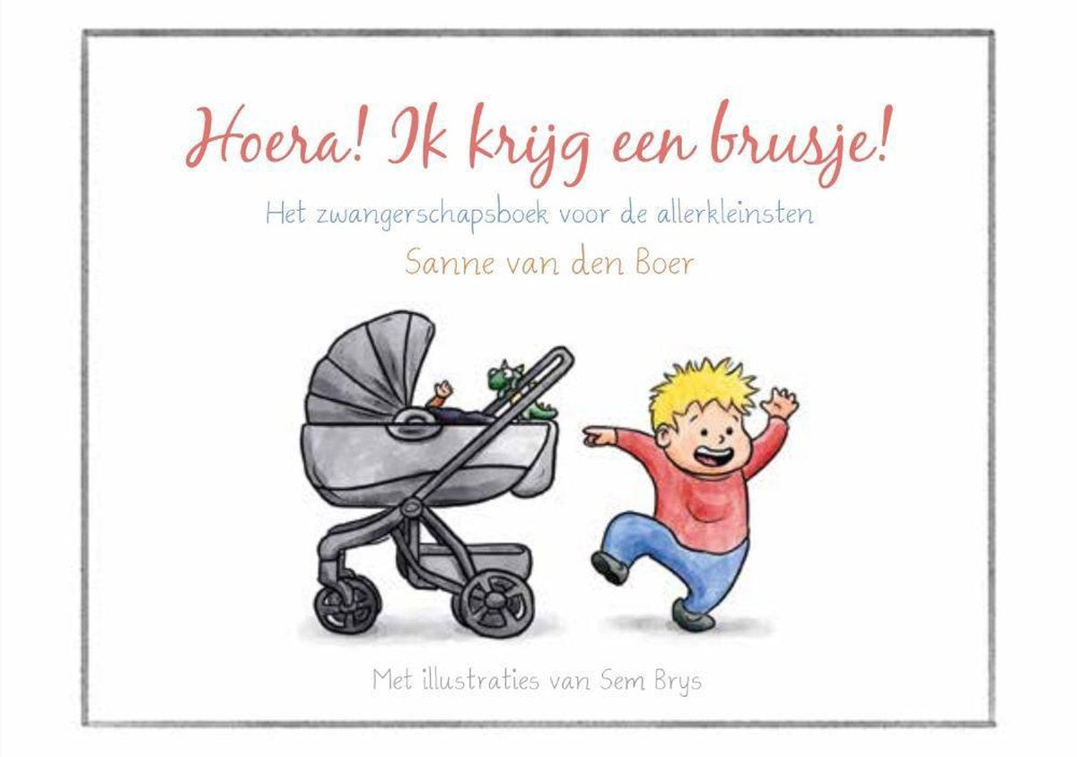 Kinderboek - Hoera! Ik krijg een brusje!